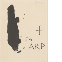 Ohne Titel ["To ARP"], Blatt aus "Hommage à Hans Arp"