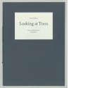 Irene Kopelman: Looking at Trees, Band 3 aus "Notes on Representation"
