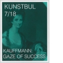 KUNSTBUL 7/18 KAUFFMANN: GAZE OF SUCCESS, Blatt 5 aus "canon? 17 covers for art magazines" [Kleine Version]