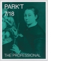 PARK'T 7/18 THE PROFESSIONAL, Blatt 1 aus "canon? 17 covers for art magazines" [Kleine Version]