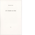Titelblatt mit Impressum aus "En trois actes"